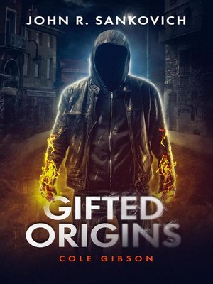 cover image of Cole Gibson: Gifted Origins, #3